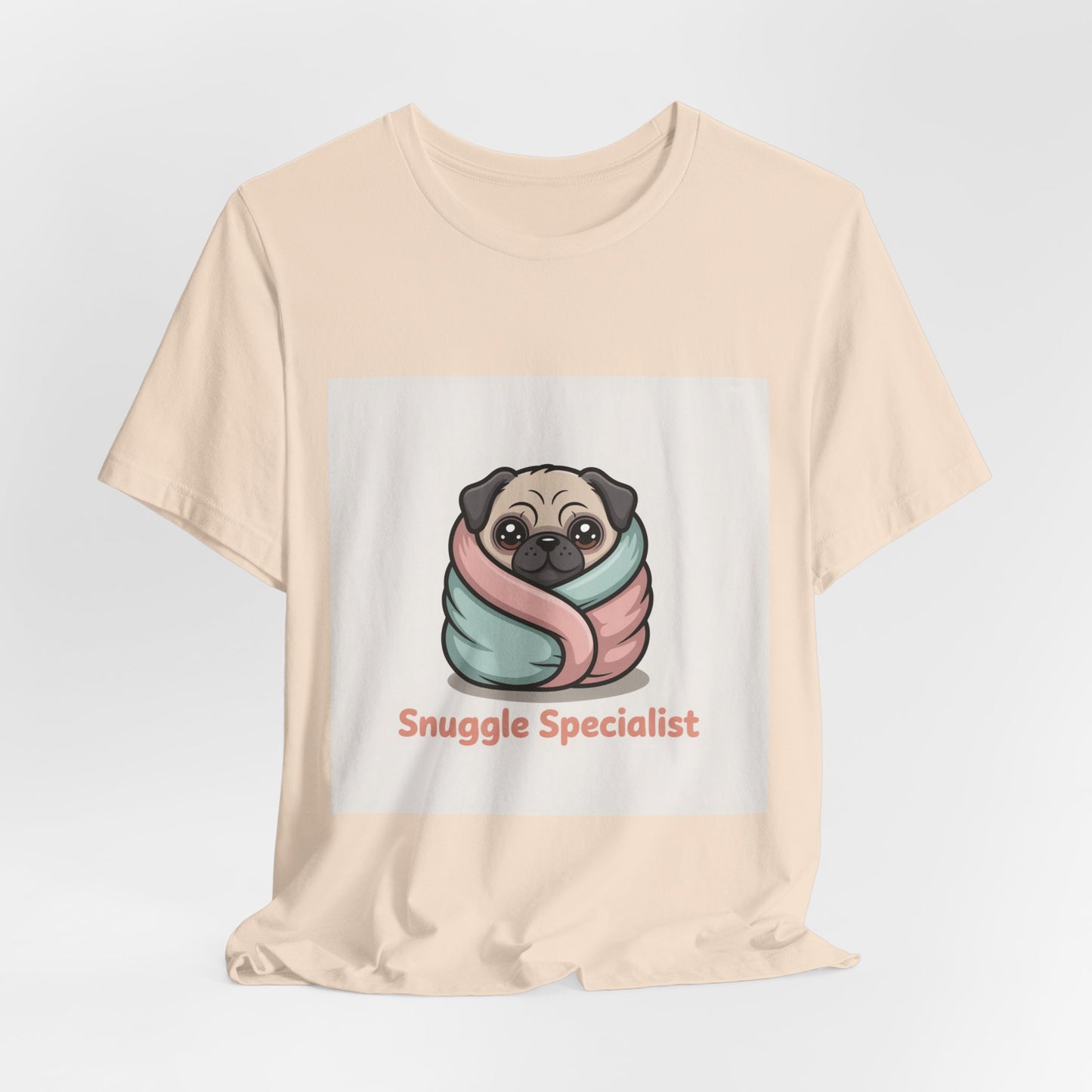 Snuggle Specialist - Funny Pug T-Shirt for Dog Lovers