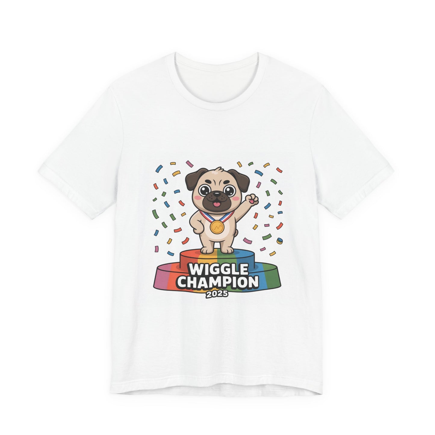 Wiggle Champion 2025 - Funny Pug T-Shirt for Dog Lovers