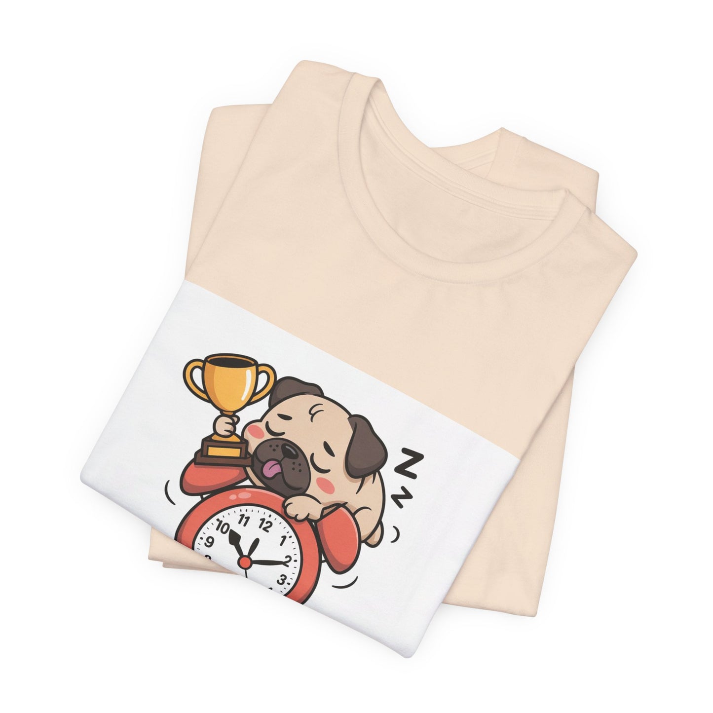 Snooze Button Champion - Funny Pug T-Shirt for Dog Lovers