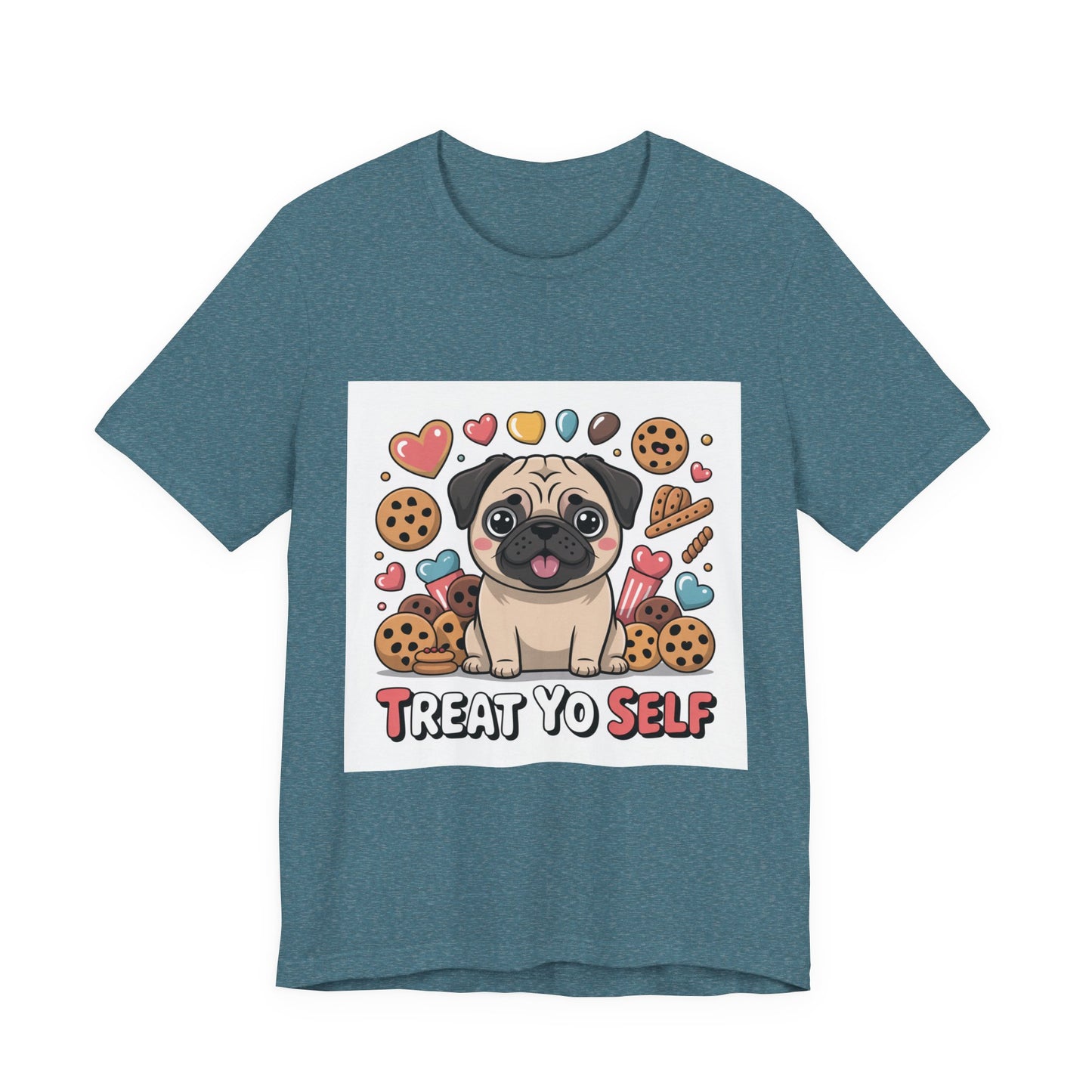 Treat Yo Self - Funny Pug T-Shirt for Dog Lovers