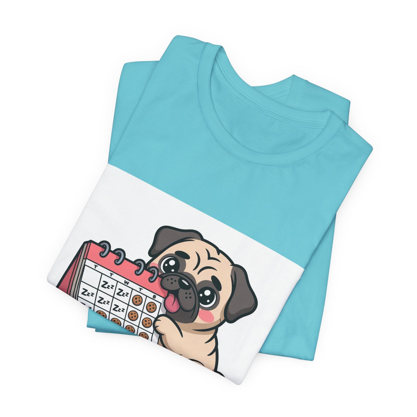 Weekend Plans With My Pug - Funny Pug T-Shirt for Dog Lovers